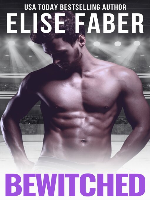 Title details for Bewitched by Elise Faber - Available
